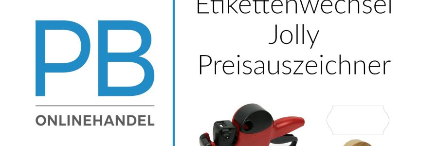 Etikettenwechsel bei Jolly Preisauszeichnern